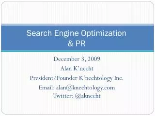 Search Engine Optimization &amp; PR