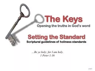 Setting the Standard Scriptural guidelines of holiness standards