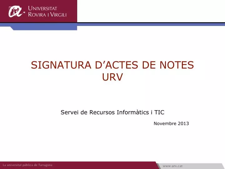 signatura d actes de notes urv