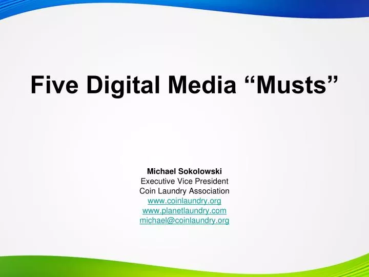 five digital media musts