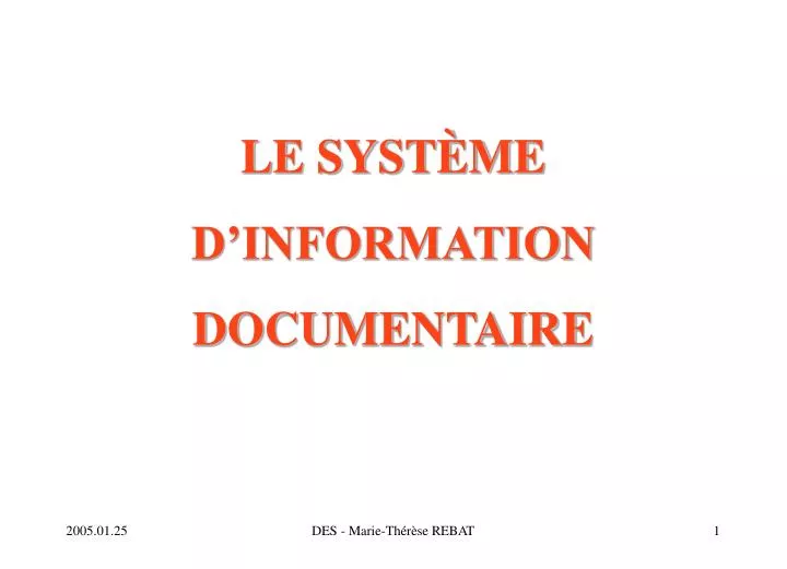 le syst me d information documentaire