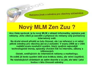 nov mlm zen zuu