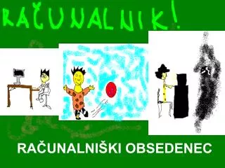 ra unalni ki obsedenec
