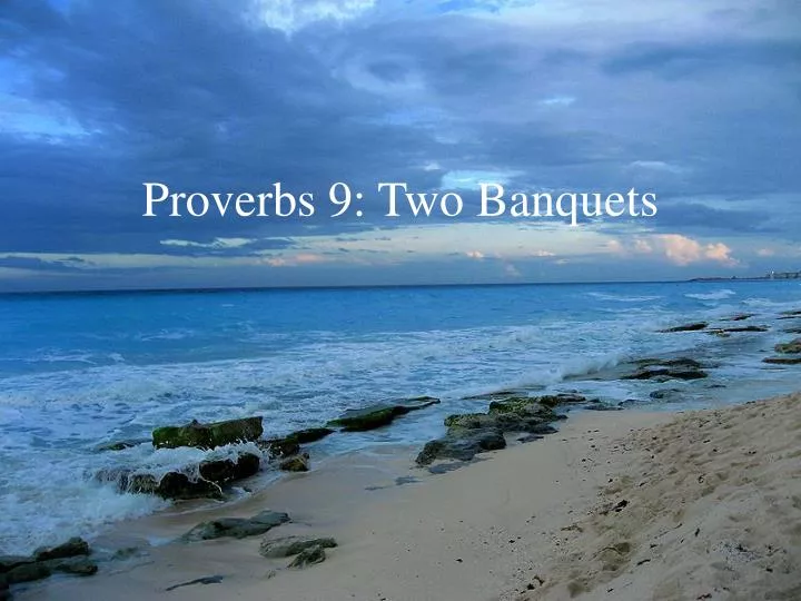 proverbs 9 two banquets