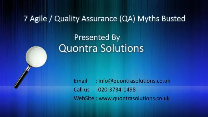 7 agile quality assurance qa myths busted presented by quontra solutions