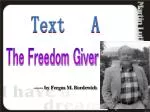 Unveiling History: The Freedom Giver by Fergus M. Bordewich - slide 1