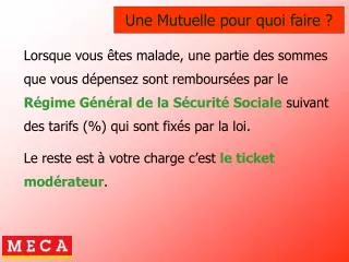 une mutuelle pour quoi faire