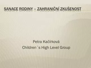 sanace rodiny zahrani n zku enost