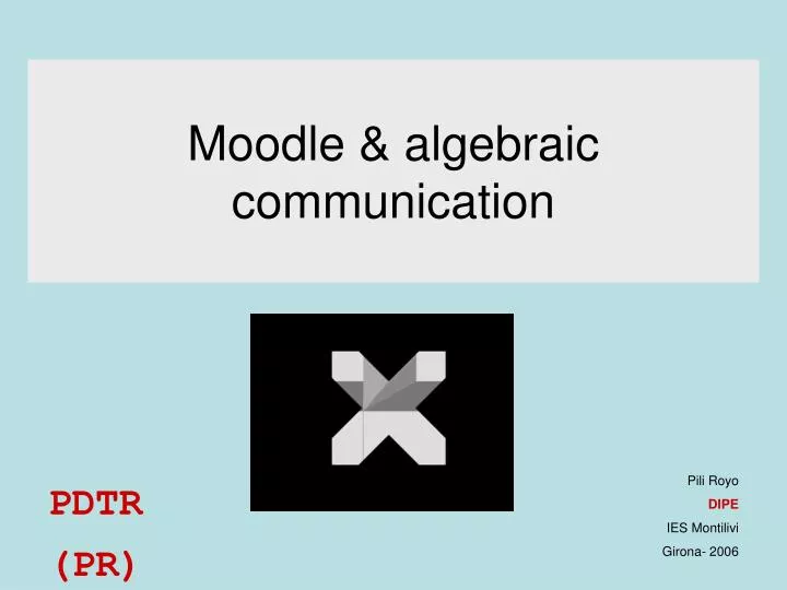 moodle algebraic communication