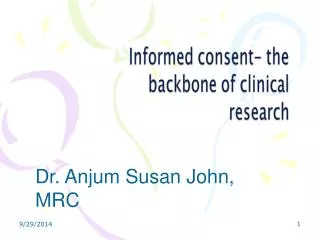 Dr. Anjum Susan John, MRC