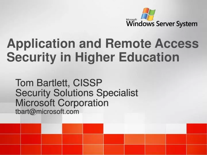 application and remote access security in higher education