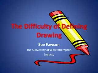 The Difficulty of Defining Drawing