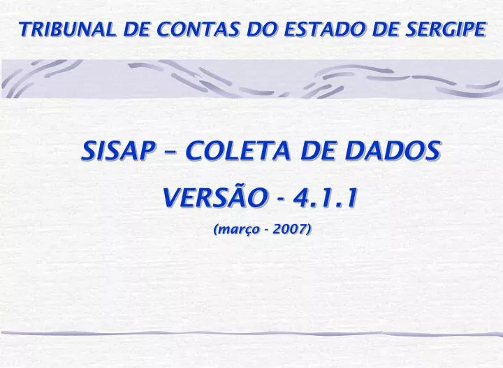 sisap coleta de dados vers o 4 1 1 mar o 2007