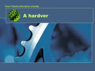 a hardver