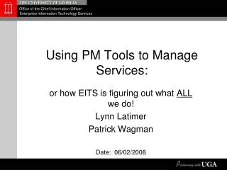 Using PM Tools to Manage Services: