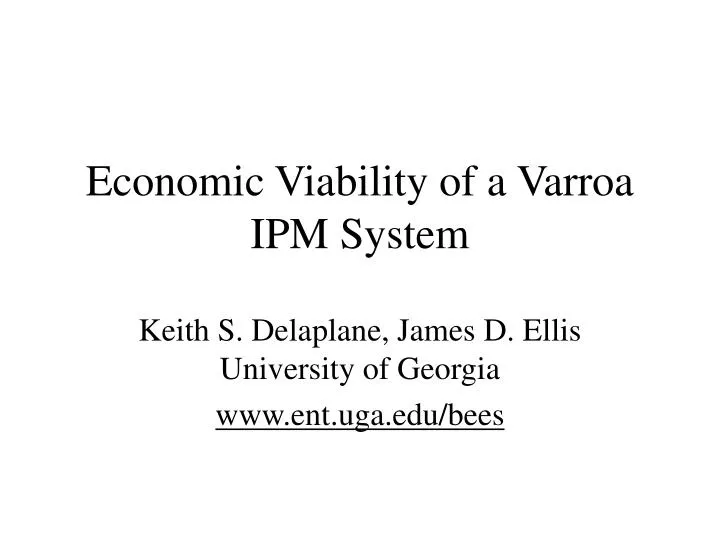 economic viability of a varroa ipm system