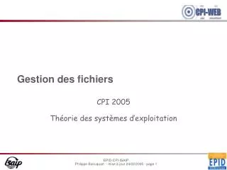 gestion des fichiers