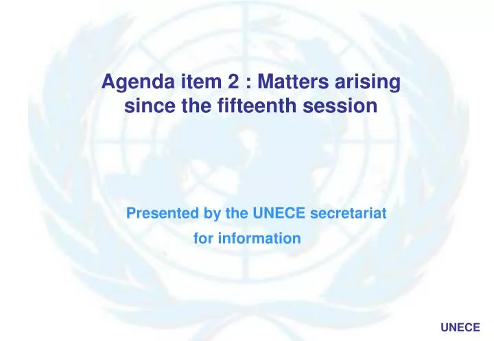 agenda item 2 matters arising since the fifteenth session