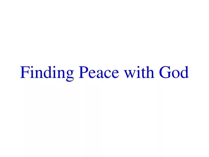 finding peace with god