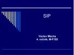SIP - slide 1