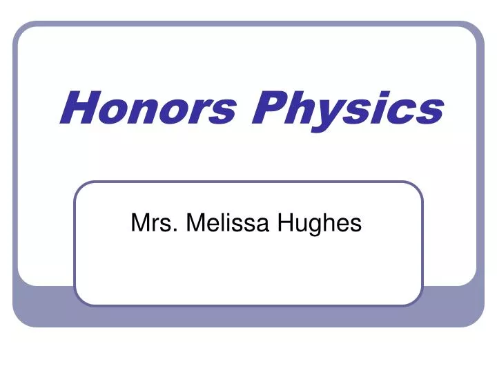 honors physics