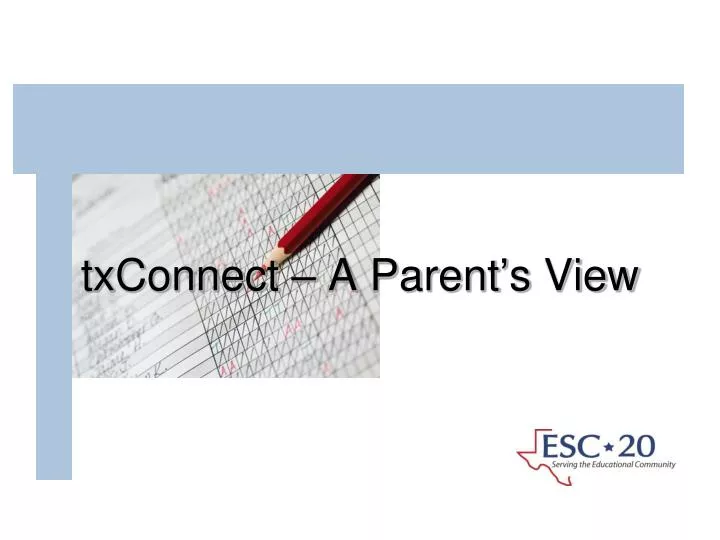 txconnect a parent s view