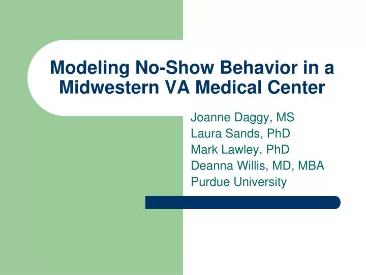 modeling no show behavior in a midwestern va medical center