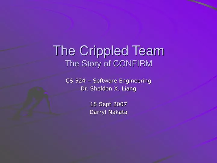 the crippled team the story of confirm