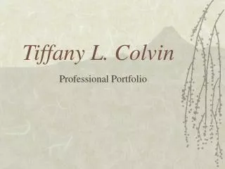 Tiffany L. Colvin