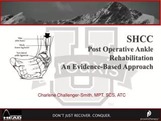SHCC Post Operative Ankle Rehabilitation An Evidence-Based Approach
