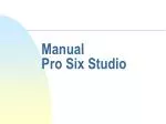 Manual Pro Six Studio - slide 1