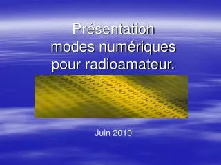 pr sentation modes num riques pour radioamateur