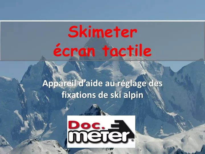 skimeter cran tactile