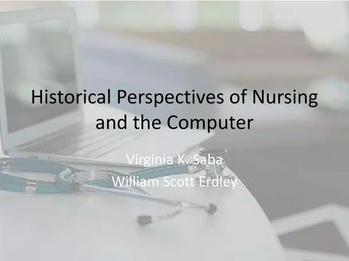 historical perspectives of nursing and the computer