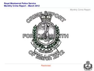 CRIME REPORT FOR THE MONTH OF March 2012