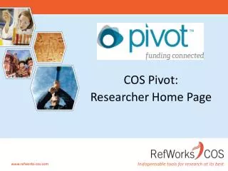 COS Pivot: Researcher Home Page