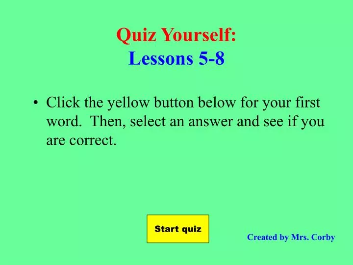 quiz yourself lessons 5 8