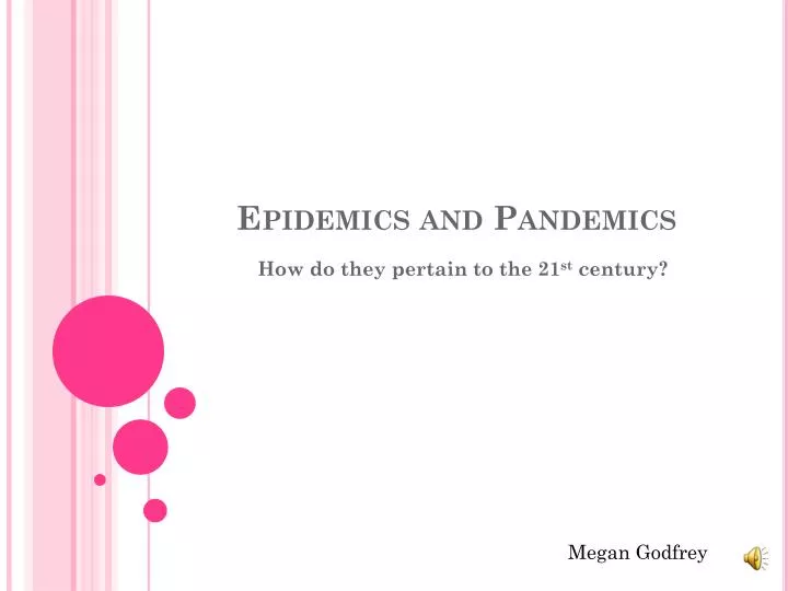 epidemics and pandemics