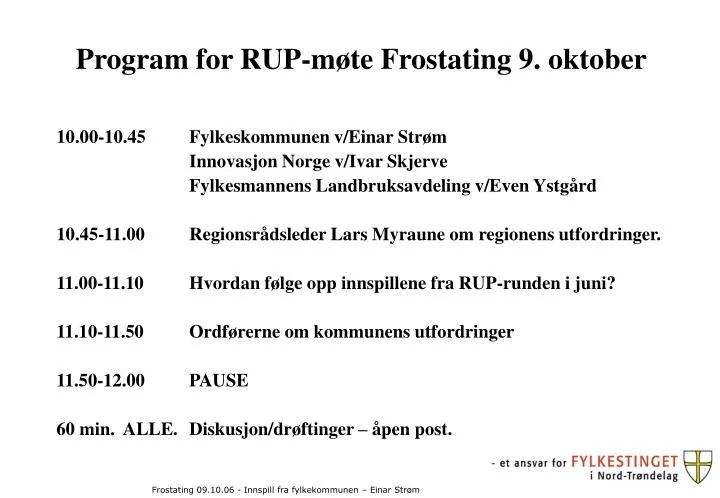 program for rup m te frostating 9 oktober