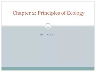 Chapter 2: Principles of Ecology