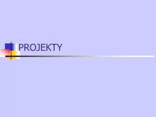 projekty