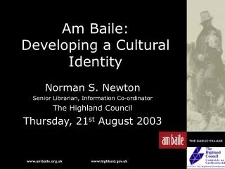 Am Baile: Developing a Cultural Identity
