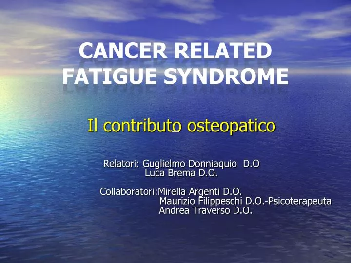 cancer related fatigue syndrome