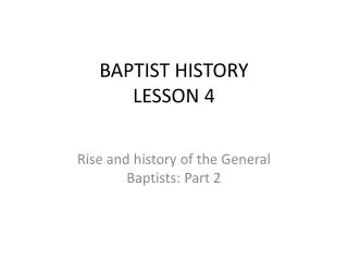 BAPTIST HISTORY LESSON 4