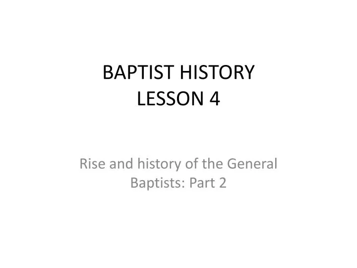baptist history lesson 4