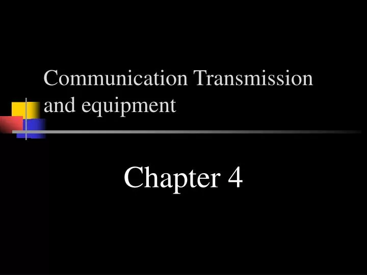 communication transmission and equipment