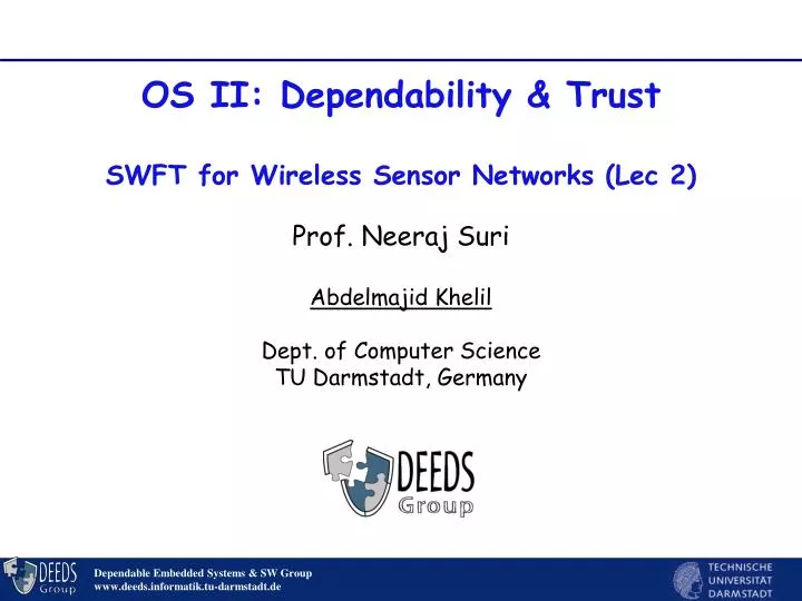 os ii dependability trust swft for wireless sensor networks lec 2