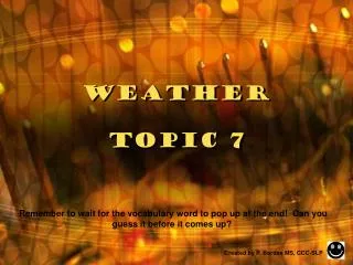 Weather Topic 7