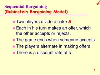 Sequential Bargaining (Rubinstein Bargaining Model)