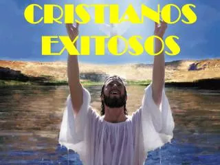 cristianos exitosos